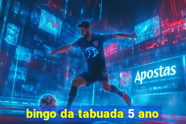 bingo da tabuada 5 ano