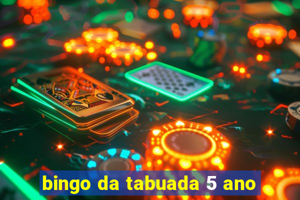 bingo da tabuada 5 ano