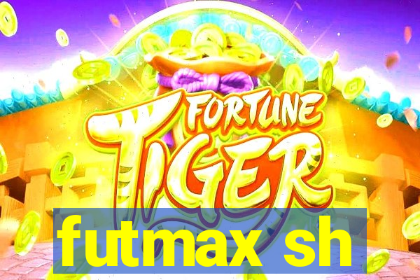 futmax sh