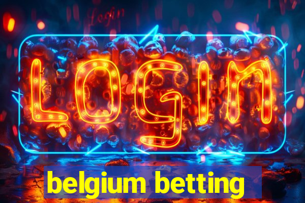 belgium betting