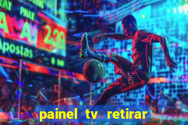 painel tv retirar na loja