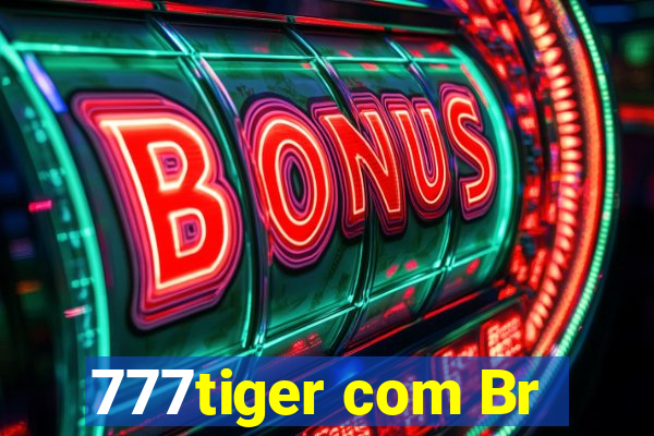 777tiger com Br