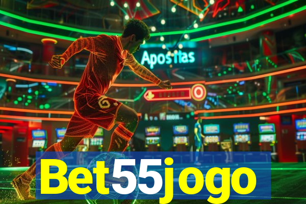 Bet55jogo