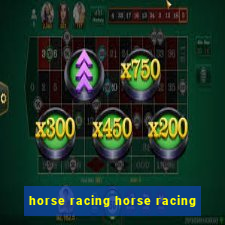 horse racing horse racing