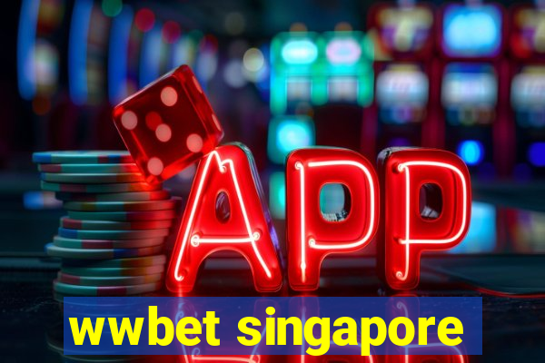 wwbet singapore