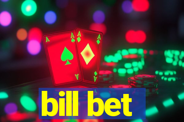 bill bet