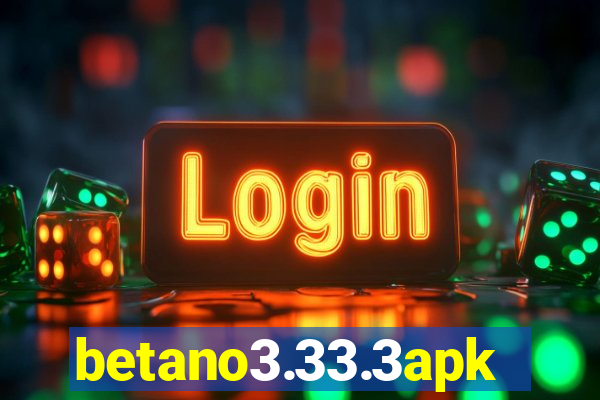 betano3.33.3apk