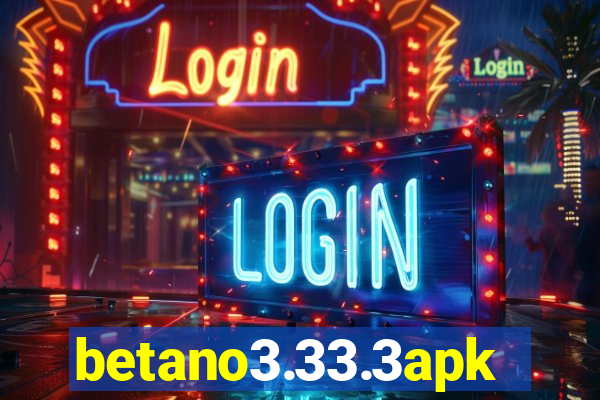 betano3.33.3apk