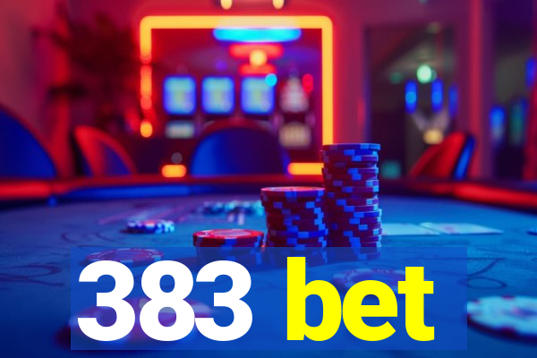 383 bet