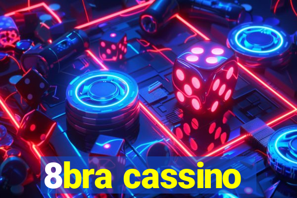 8bra cassino