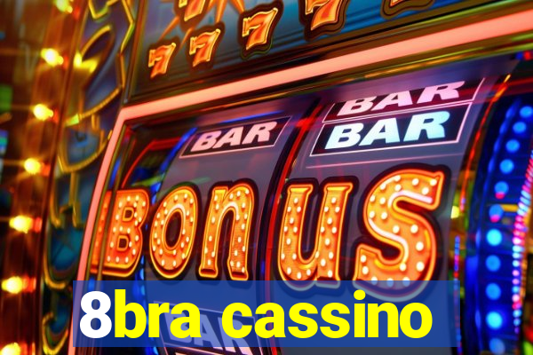 8bra cassino