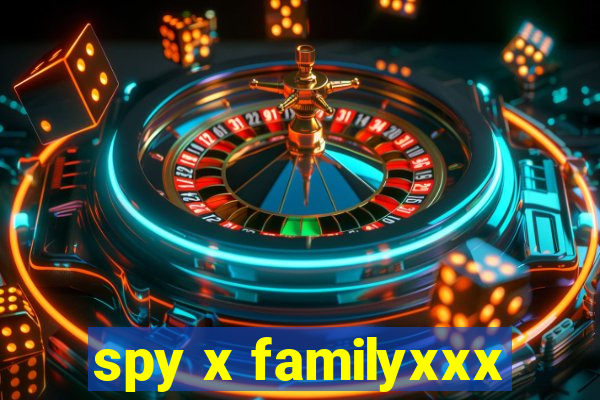 spy x familyxxx