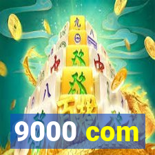 9000 com