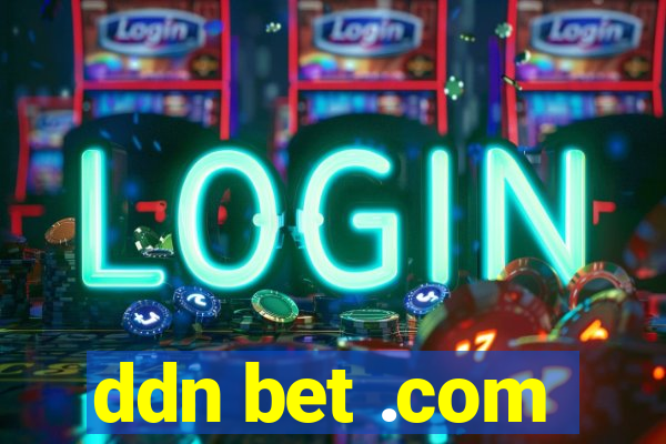 ddn bet .com