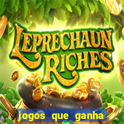 jogos que ganha dinheiro de verdade sem deposito