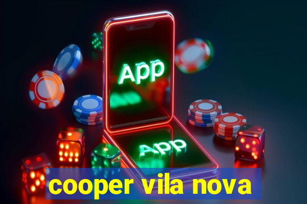 cooper vila nova