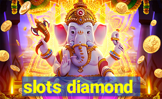 slots diamond