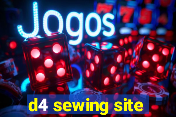 d4 sewing site