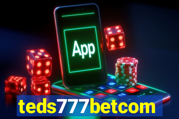 teds777betcom