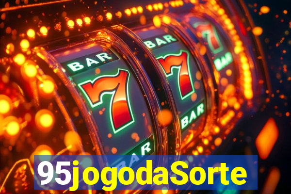 95jogodaSorte