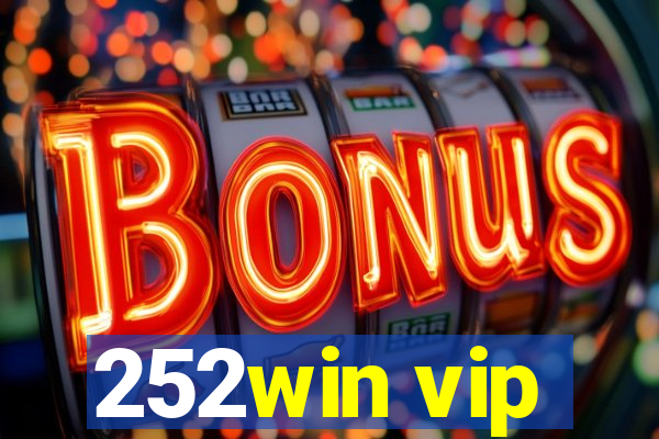 252win vip