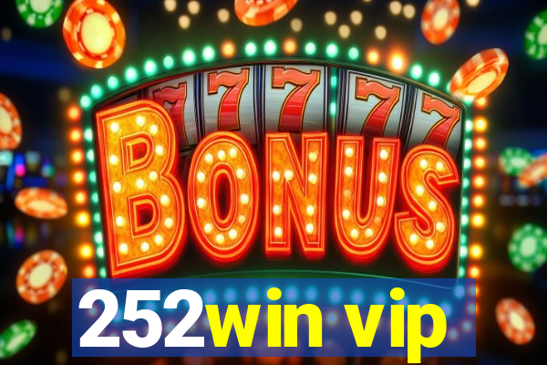 252win vip