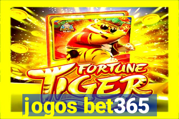 jogos bet365