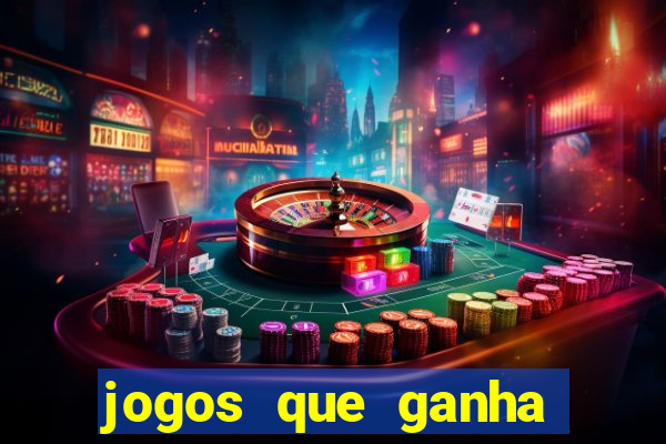 jogos que ganha dinheiro sem pagar