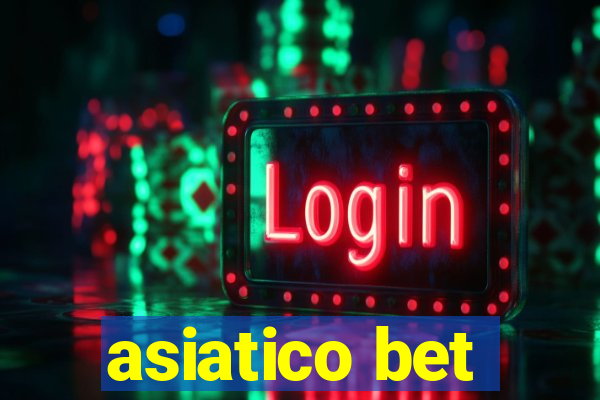 asiatico bet