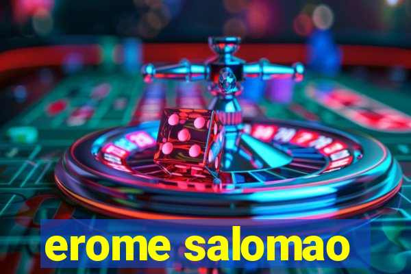 erome salomao