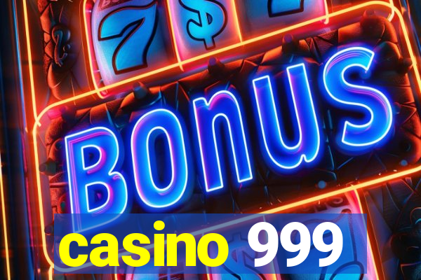 casino 999