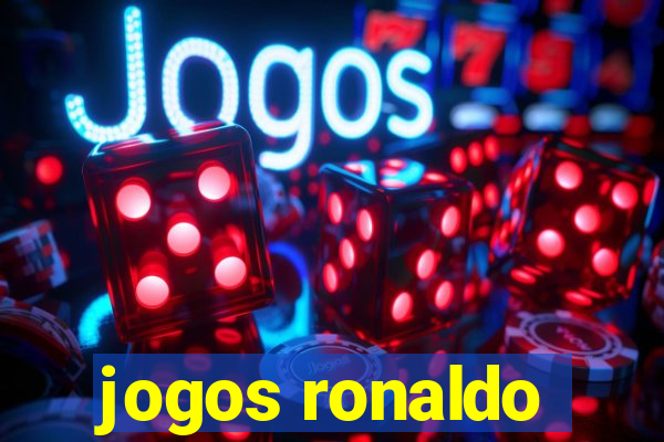 jogos ronaldo