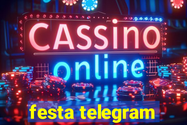 festa telegram