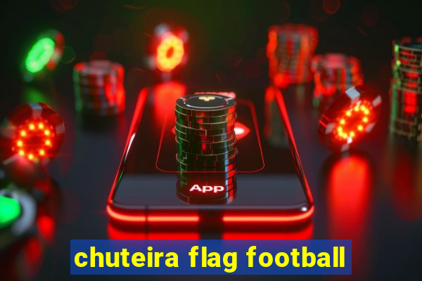 chuteira flag football