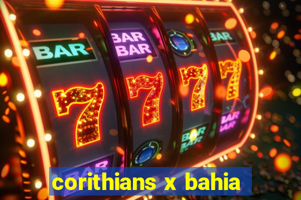 corithians x bahia