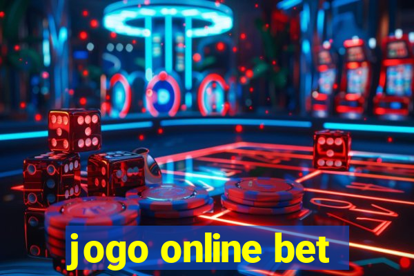 jogo online bet