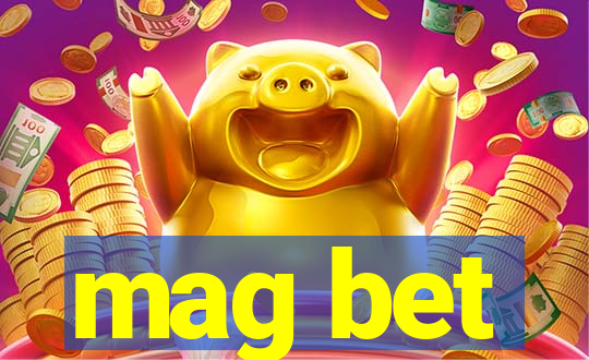 mag bet