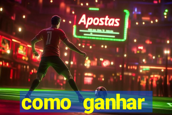 como ganhar dinheiro no slots