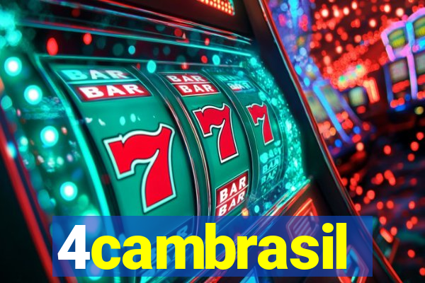 4cambrasil