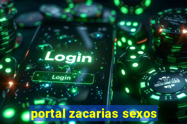 portal zacarias sexos