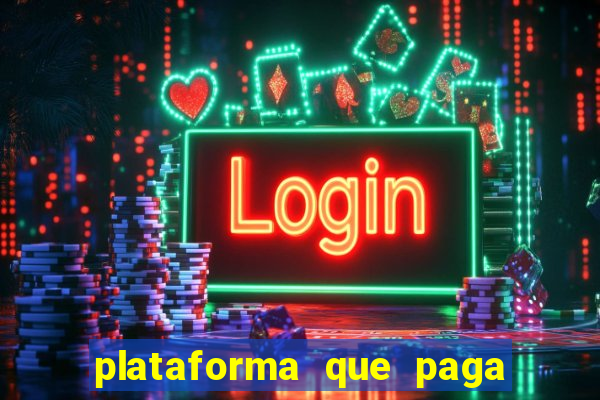 plataforma que paga no cadastro slots