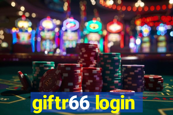 giftr66 login