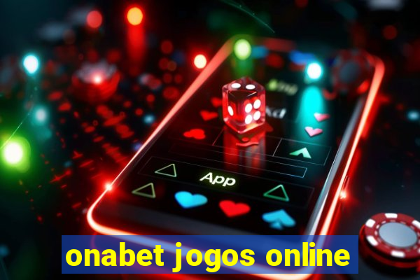 onabet jogos online