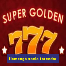 flamengo socio torcedor