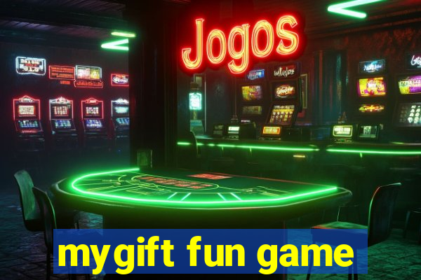 mygift fun game