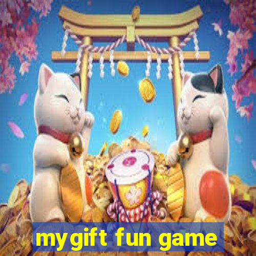 mygift fun game