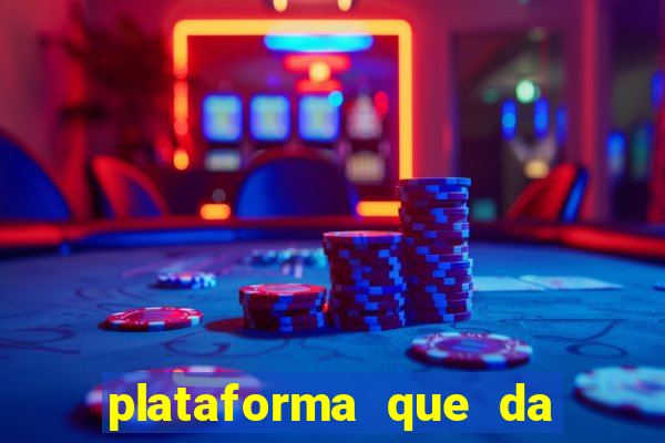 plataforma que da 5 reais no cadastro