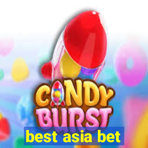 best asia bet