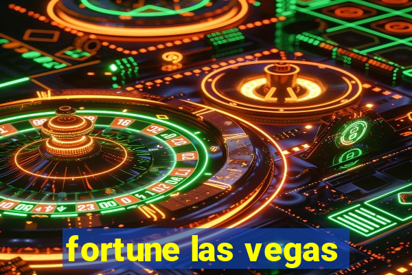 fortune las vegas