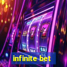 infinite bet